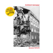 Burnout Ostwest: Bremer Schule